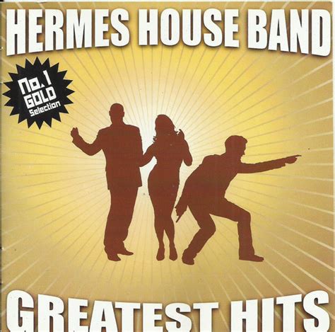 hermes houa|Hermes house band top songs.